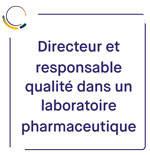 directeur reponsable qualité laboratoire